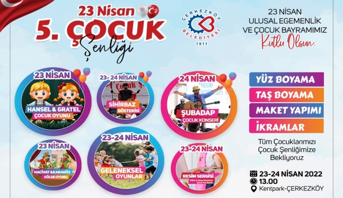 Çerkezköy Belediyesi’nden 23 Nisan Çocuk Şenliği