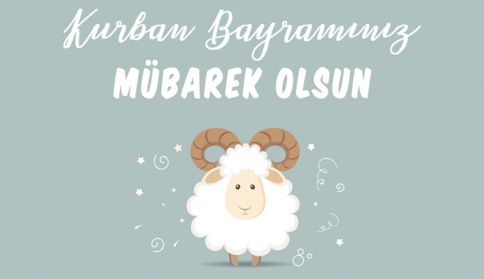 Kurban Bayramını kutluyoruz