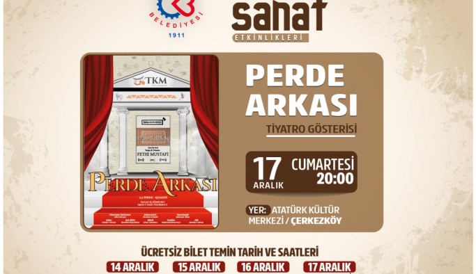 Perde Arkası adlı tiyatro oyun sahnelecek