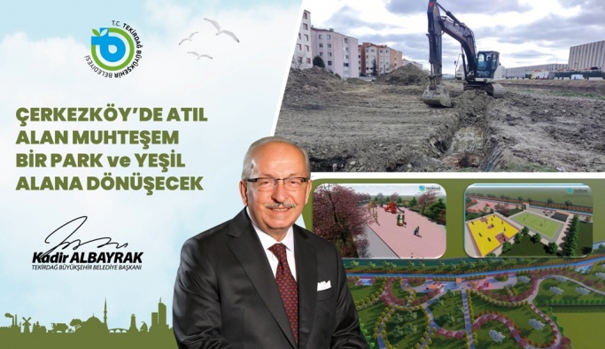 ATIL ALAN PARK VE YEŞİL ALANA DÖNÜŞECEK