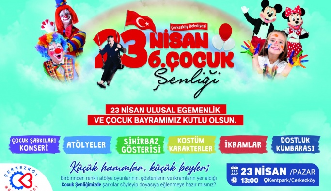 6. ÇOCUK ŞENLİĞİ PAZAR GÜNÜ KENTPARK’TA
