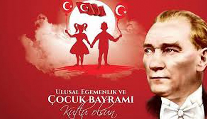 Ulusal Egemenliğin 104. Yılını kutluyoruz